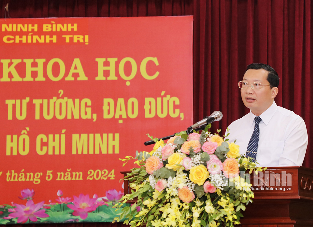 Hội thảo khoa học Học tập làm theo tư tưởng đạo đức phong cách Hồ Chí Minh